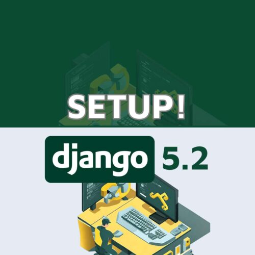 Lima Langkah Mudah Setup Django di Ubuntu